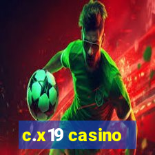 c.x19 casino